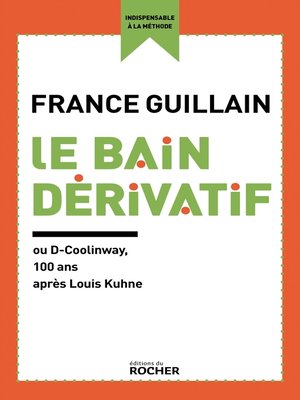 cover image of Le Bain dérivatif